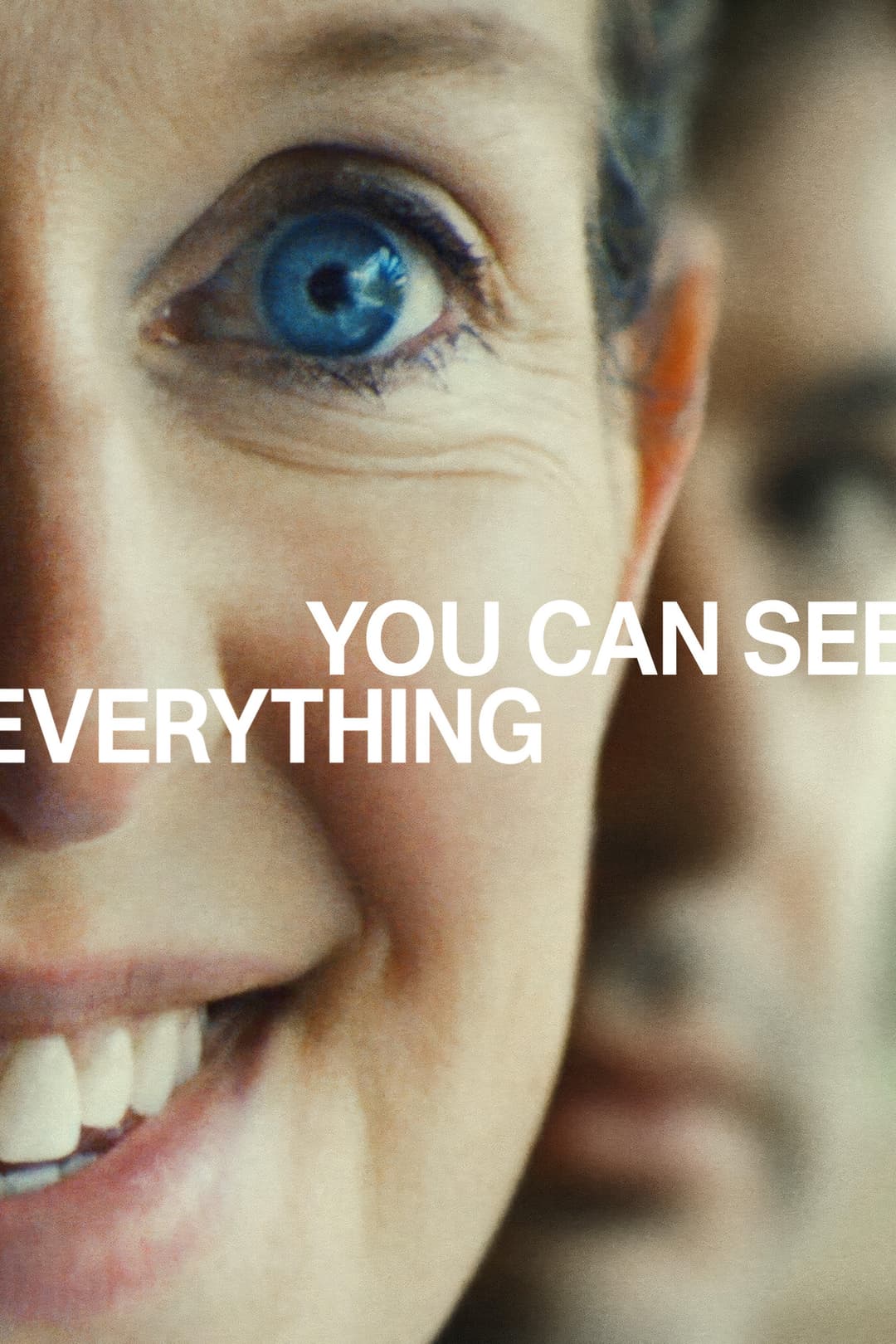 You Can See Everything Poster not found