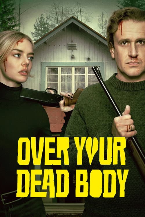 Over Your Dead Body poster Not found