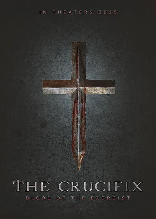 The Crucifix: Blood of the Exorcist poster Not found