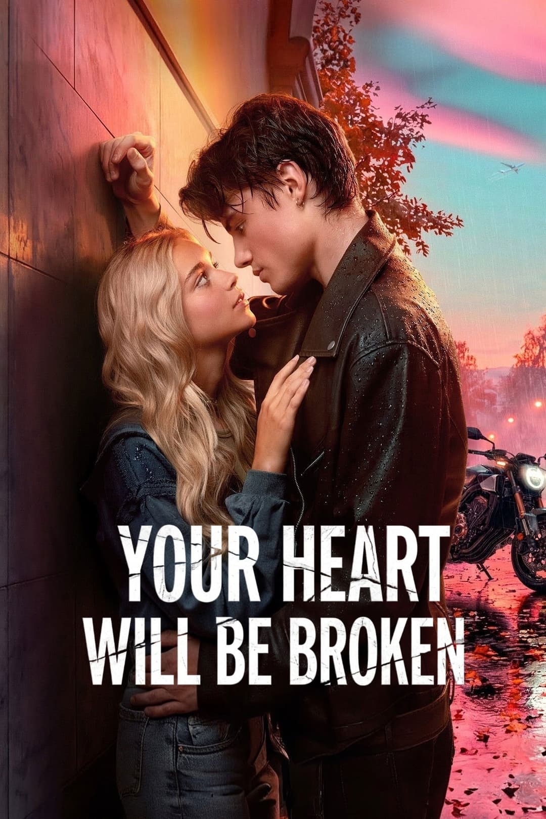 Your Heart Will Be Broken Poster not found